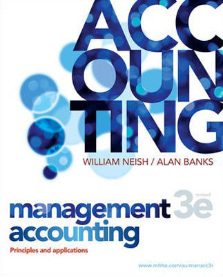 Management Accounting: 3rd Edition Revised