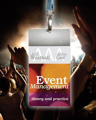 Event Management: Theory and Practice