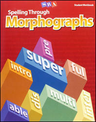 Spelling Through Morphographs - Student Workbook