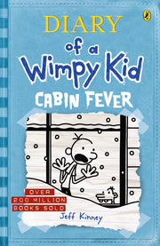 Cabin Fever: Diary of a Wimpy Kid (Book 6)