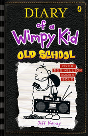 Old School: Diary of a Wimpy Kid (Book 10)