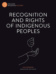 Nelson Modern History: Recognition and Rights of Indigenous Peoples