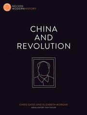 Nelson Modern History: China and Revolution