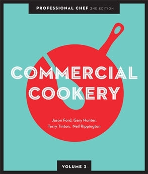 Professional Chef: Commercial Cookery - Volume 2 (2nd Edition)