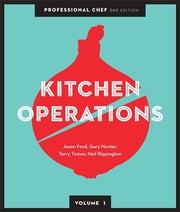 Professional Chef: Kitchen Operations - Volume 1 (2nd Edition)