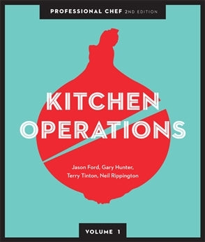 Professional Chef: Kitchen Operations - Volume 1 (2nd Edition)