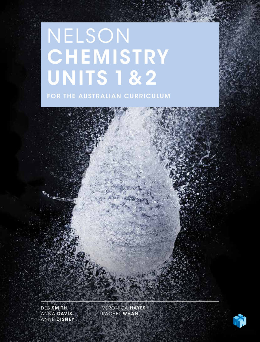 Nelson Chemistry for the Australian Curriculum - Units 1 & 2: Student Book (Print & Digital)