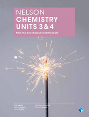 Nelson Chemistry for the Australian Curriculum - Units 3 & 4: Student Book (Print & Digital)
