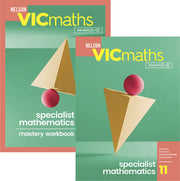 Nelson VicMaths 11 Specialist Mathematics - Student Book and Workbook Value Pack