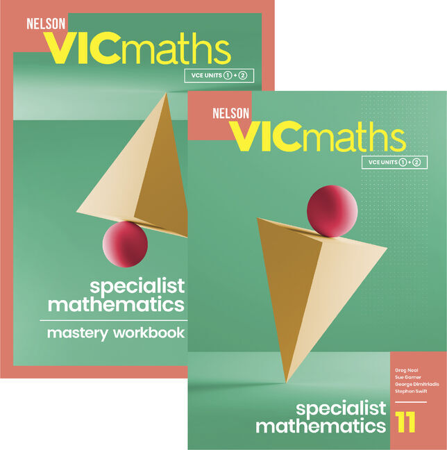 Nelson VicMaths 11 Specialist Mathematics - Student Book and Workbook Value Pack