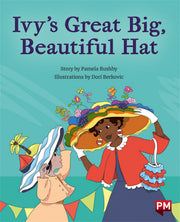 Ivy's Great Big, Beautiful Hat