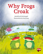 Why Frogs Croak