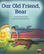 Our Old Friend, Bear