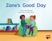 Zane's Good Day
