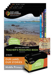Our Land, Our Stories - Middle Primary Resource Pack with Student Activity Book