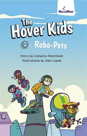 The Hover Kids: Robo-Pets
