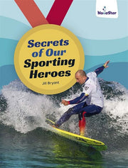 Secrets of Our Sporting Heroes