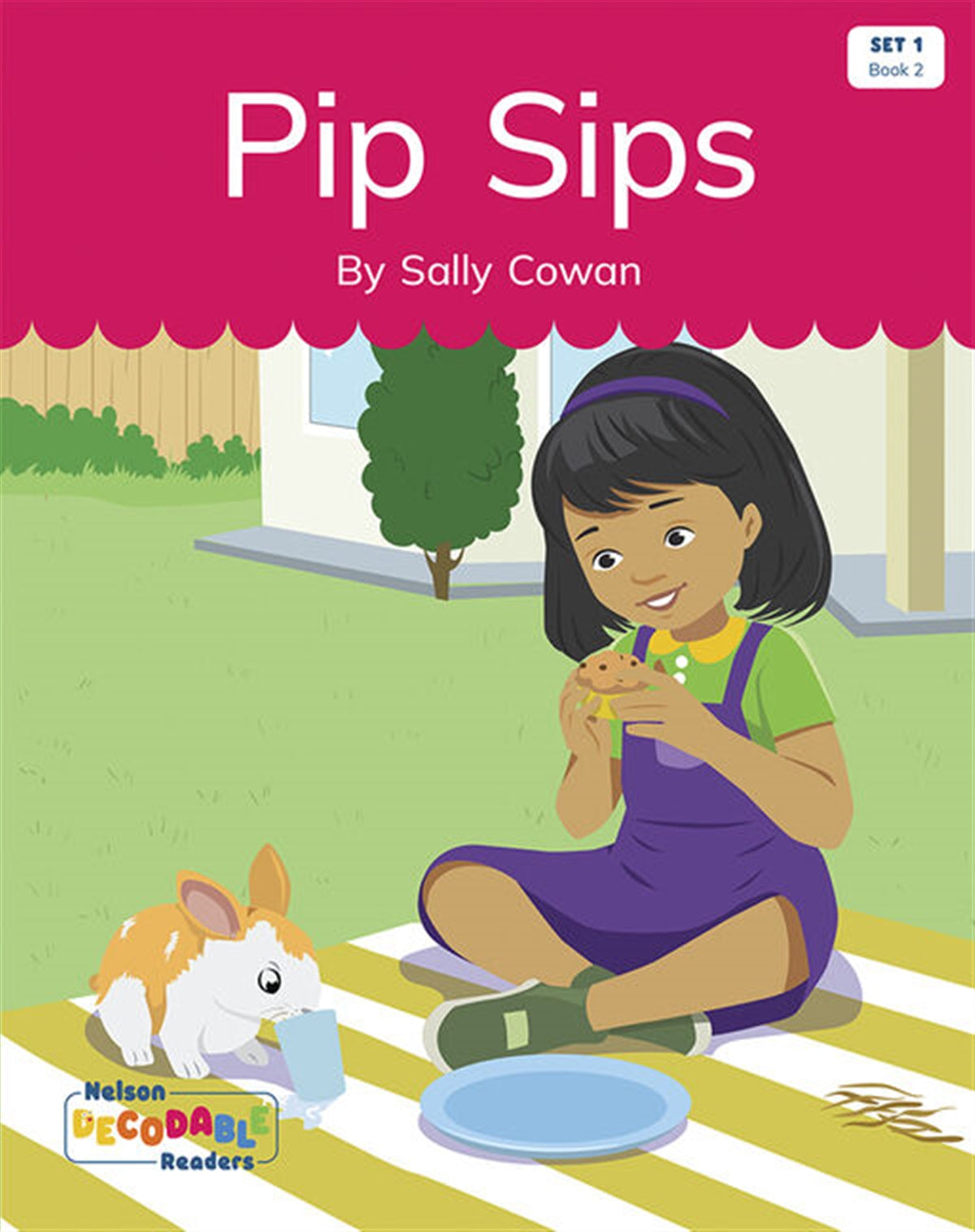 Pip Sips (Set 1, Book 2)