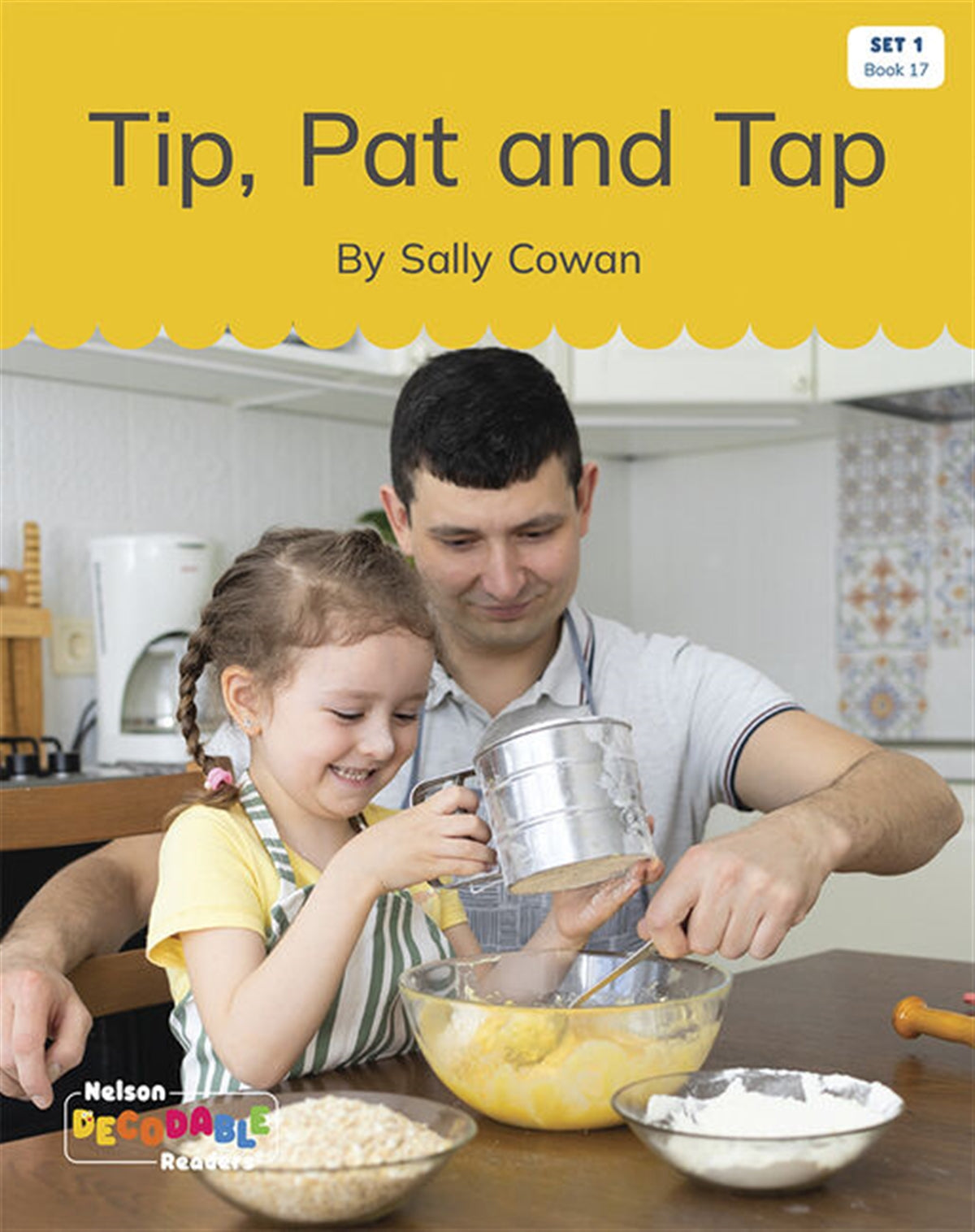 Tip, Pat and Tap (Set 1, Book 17)