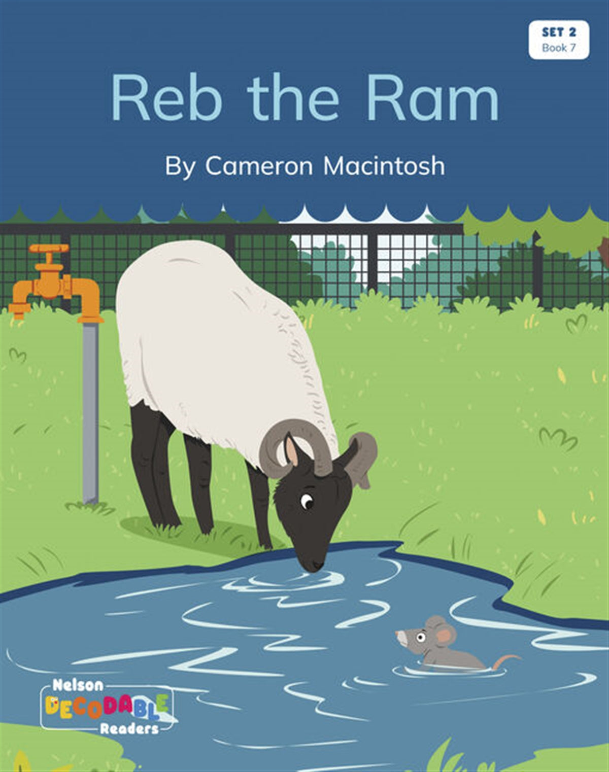 Reb the Ram (Set 2, Book 7) - Nelson Decodable Readers