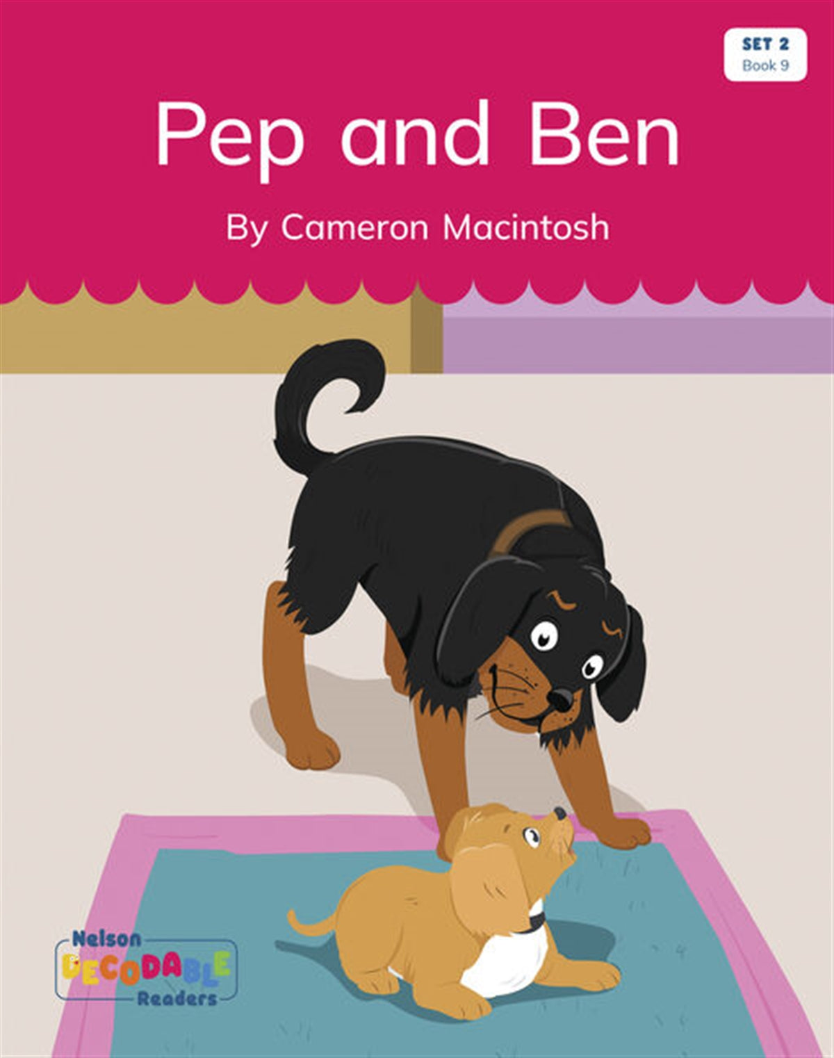 Pep and Ben (Set 2, Book 9) - Nelson Decodable Readers