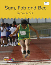 Sam, Fab and Bec (Set 2, Book 13) - Nelson Decodable Readers