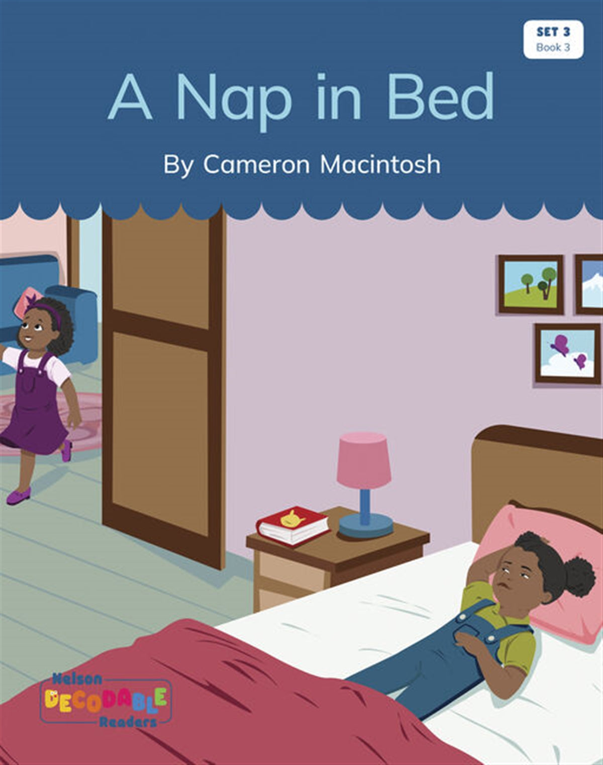A Nap in Bed (Set 3, Book 3) - Nelson Decodable Readers