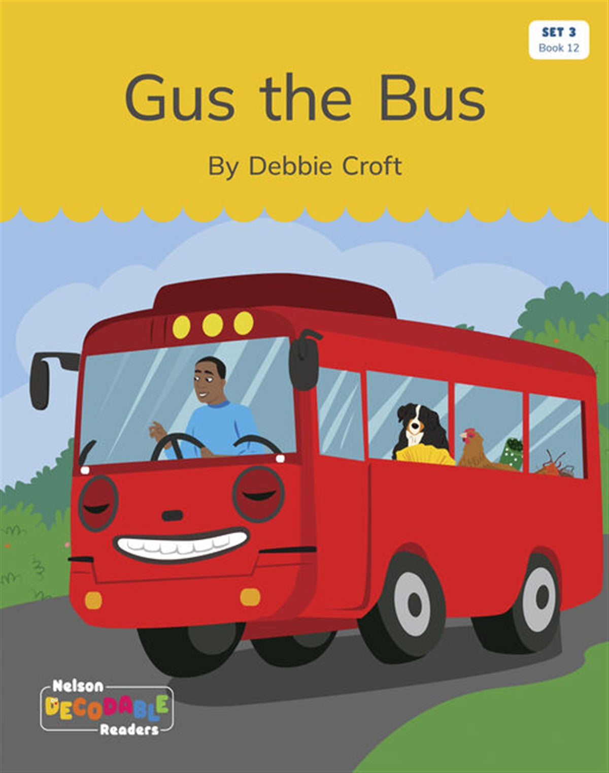 Gus the Bus (Set 3, Book 12) - Nelson Decodable Readers