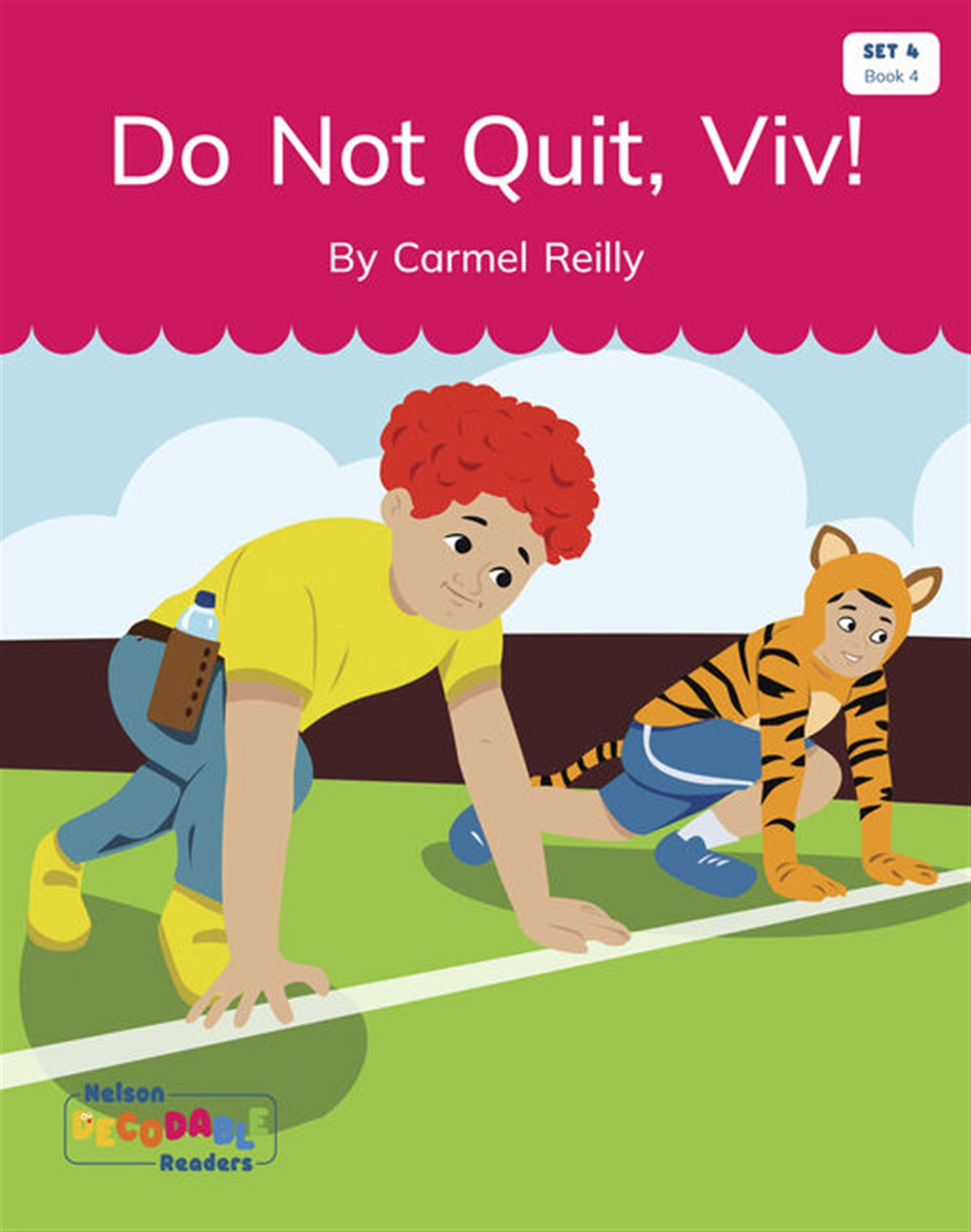 Do Not Quit, Viv! (Set 4, Book 4) - Nelson Decodable Readers