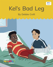 Kel's Bad Leg (Set 4, Book 8) - Nelson Decodable Readers
