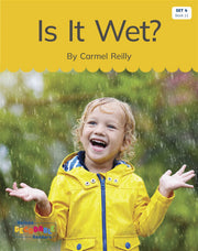 Is It Wet? (Set 4, Book 11) - Nelson Decodable Readers
