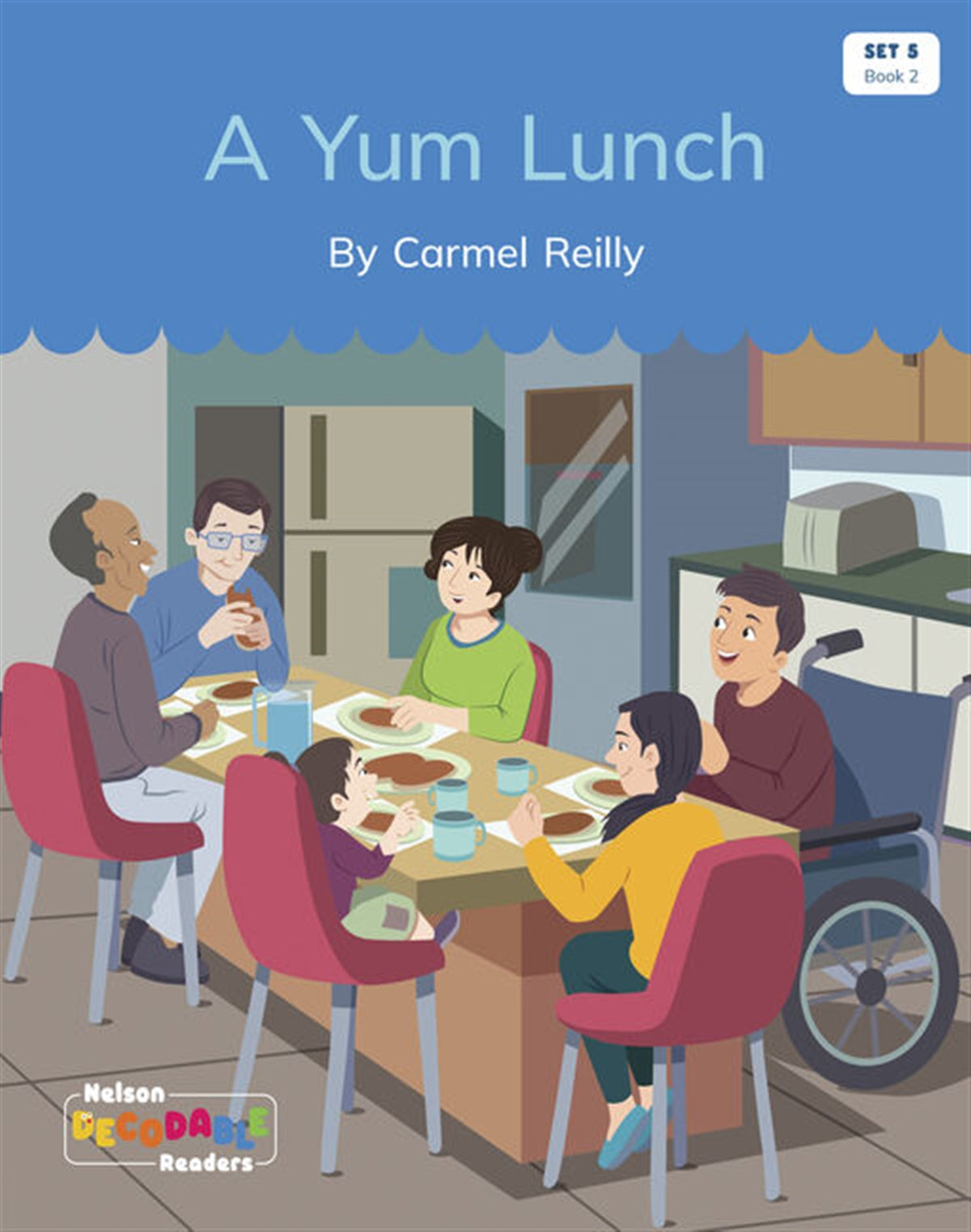 A Yum Lunch (Set 5 Book 2) - Nelson Decodable Readers