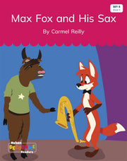 Max Fox and His Sax (Set 5 Book 5) - Nelson Decodable Readers