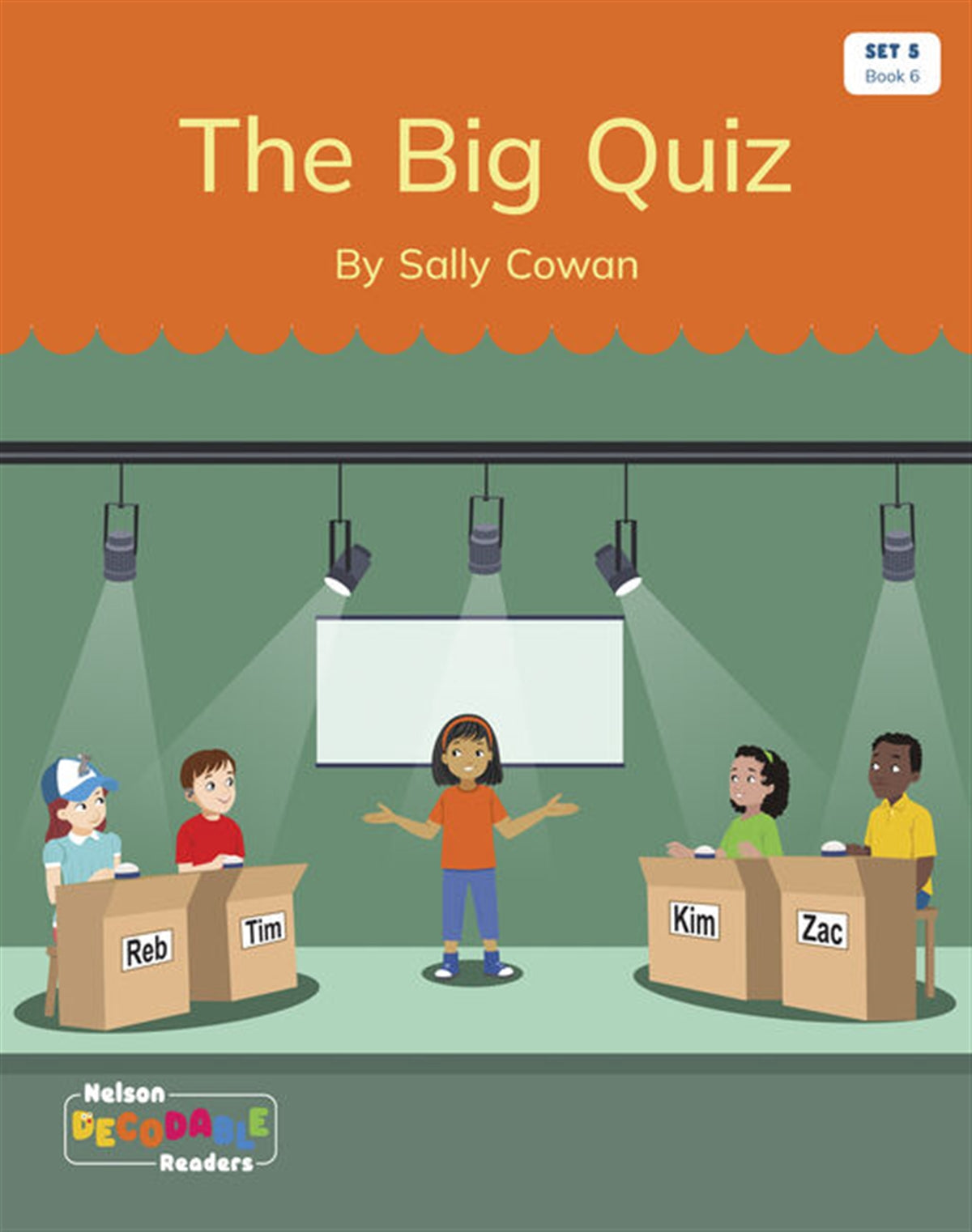 The Big Quiz (Set 5 Book 6) - Nelson Decodable Readers