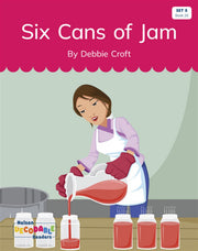 Six Cans of Jam (Set 5 Book 20) - Nelson Decodable Readers