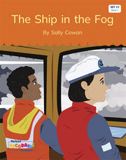 The Ship in the Fog (Set 7.1, Book 1) - Nelson Decodable Readers