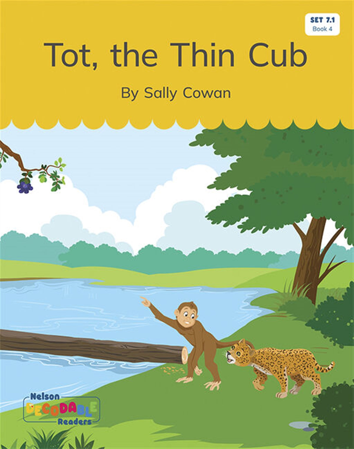 Tot, the Thin Cub (Set 7.1, Book 4) - Nelson Decodable Readers
