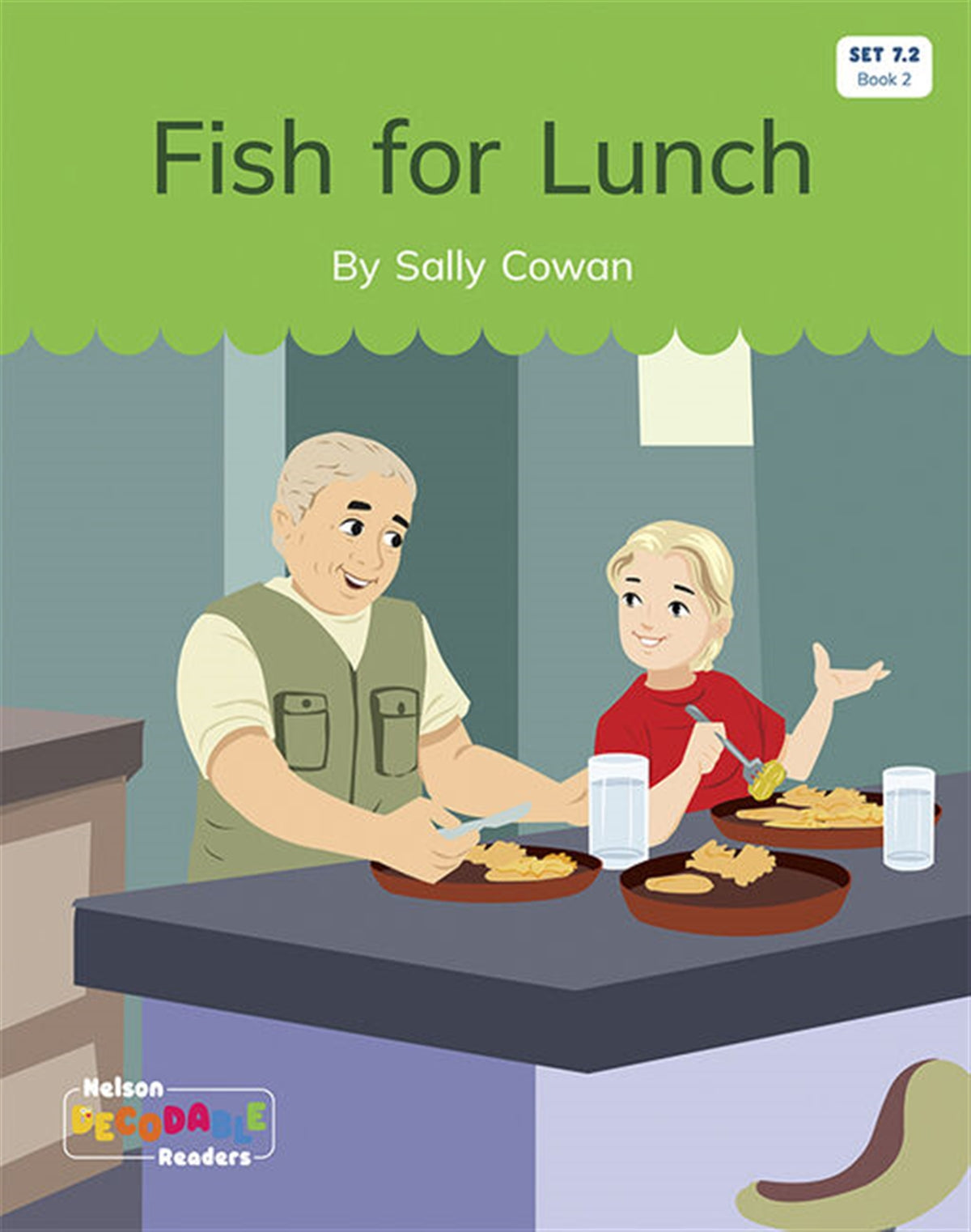 Fish for Lunch (Set 7.2, Book 2) - Nelson Decodable Readers