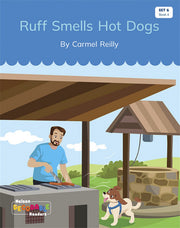 Ruff Smells Hot Dogs (Set 6, Book 4) - Nelson Decodable Readers