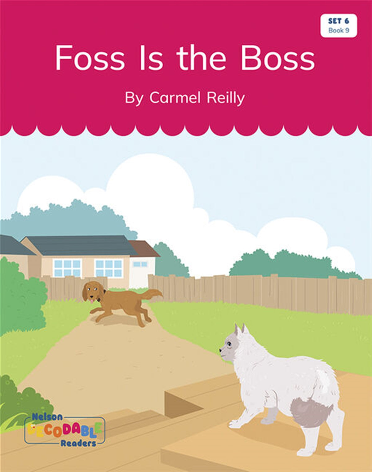 Foss Is the Boss (Set 6, Book 9) - Nelson Decodable Readers