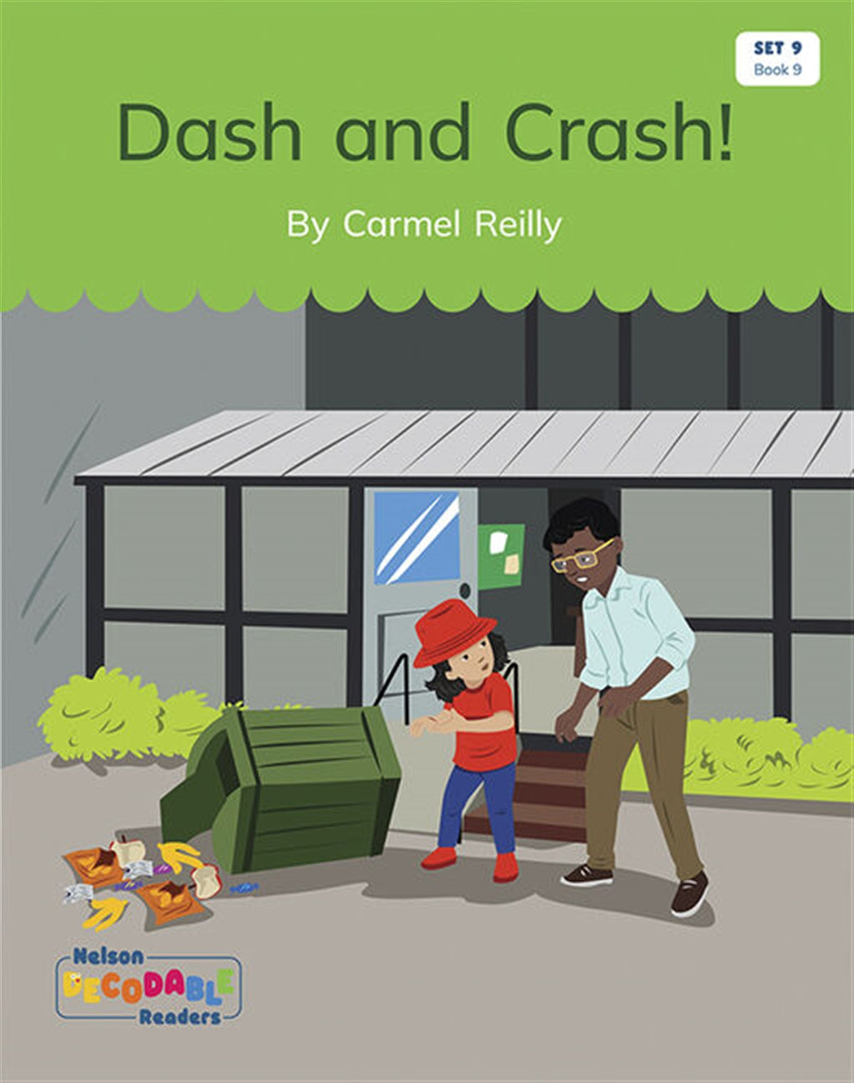 Dash and Crash! (Set 9, Book 9) - Nelson Decodable Readers
