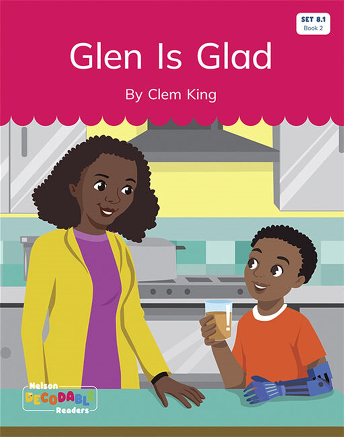 Glen Is Glad (Set 8.1, Book 2) - Nelson Decodable Readers