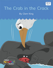 The Crab in the Crack (Set 8.1, Book 3) - Nelson Decodable Readers