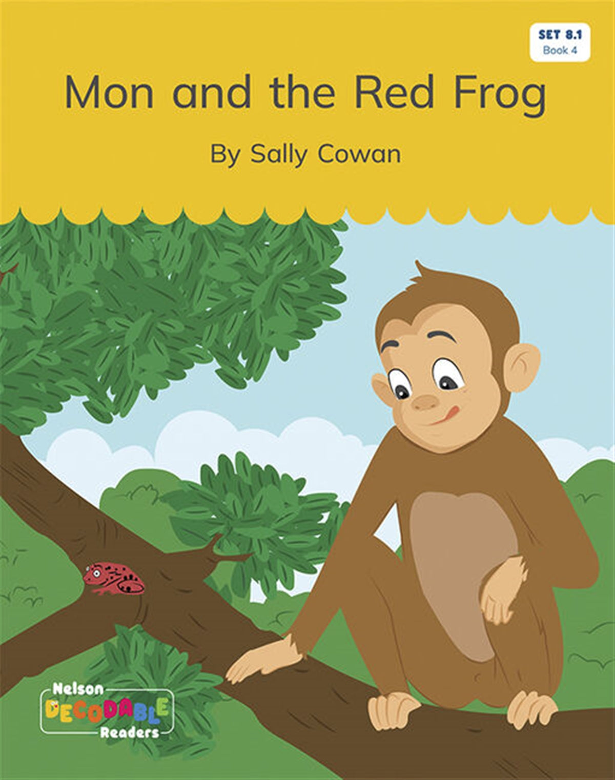 Mon and the Red Frog (Set 8.1, Book 4) - Nelson Decodable Readers