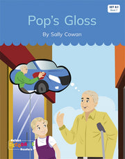 Pop's Gloss (Set 8.1, Book 7) - Nelson Decodable Readers