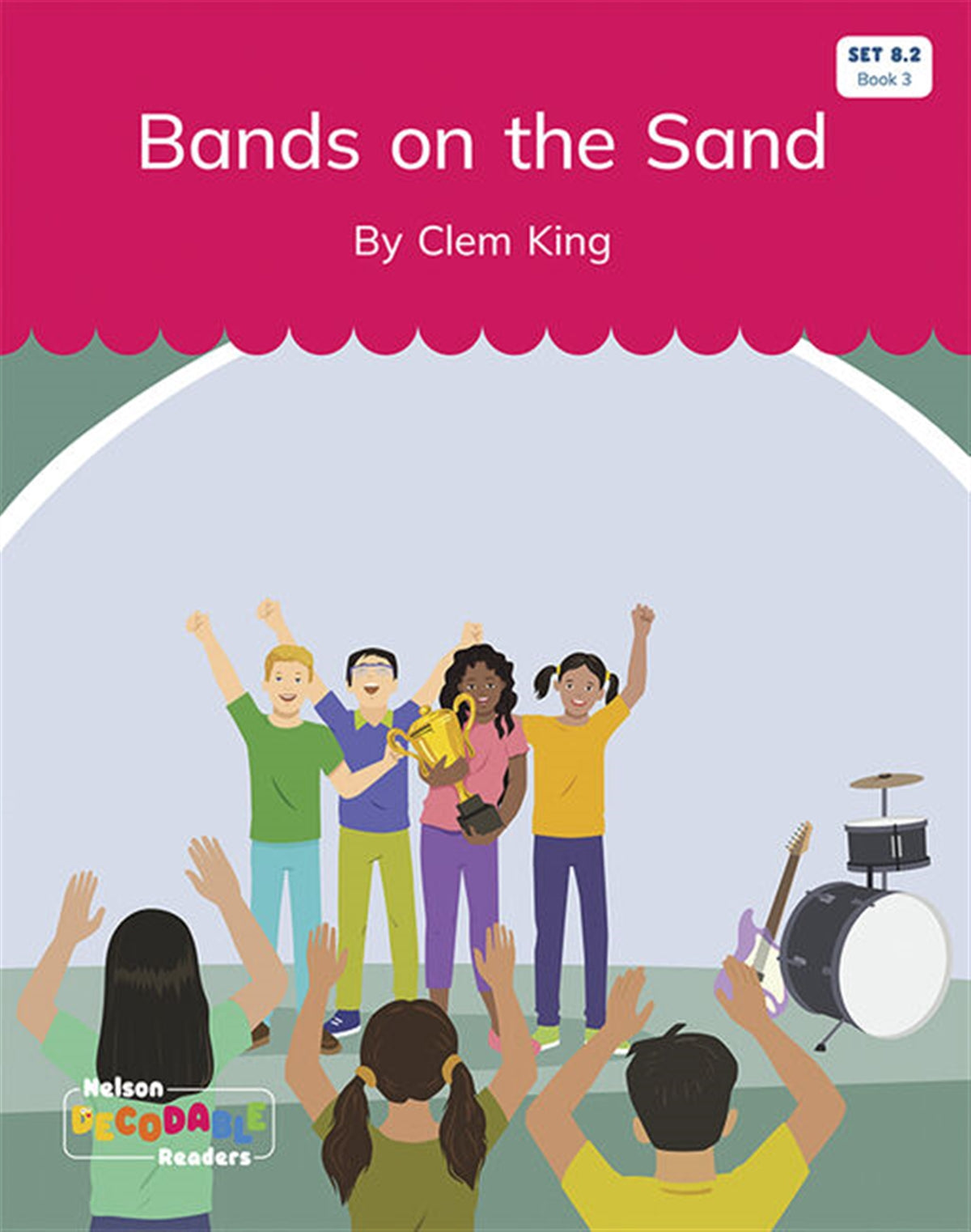 Bands on the Sand (Set 8.2, Book 3) - Nelson Decodable Readers