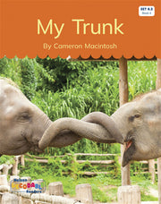 My Trunk (Set 8.2, Book 4) - Nelson Decodable Readers