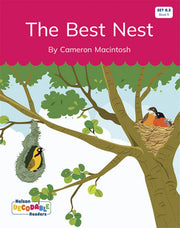 The Best Nest (Set 8.2, Book 5) - Nelson Decodable Readers