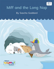 Miff and the Long Nap (Set 9, Book 1) - Nelson Decodable Readers