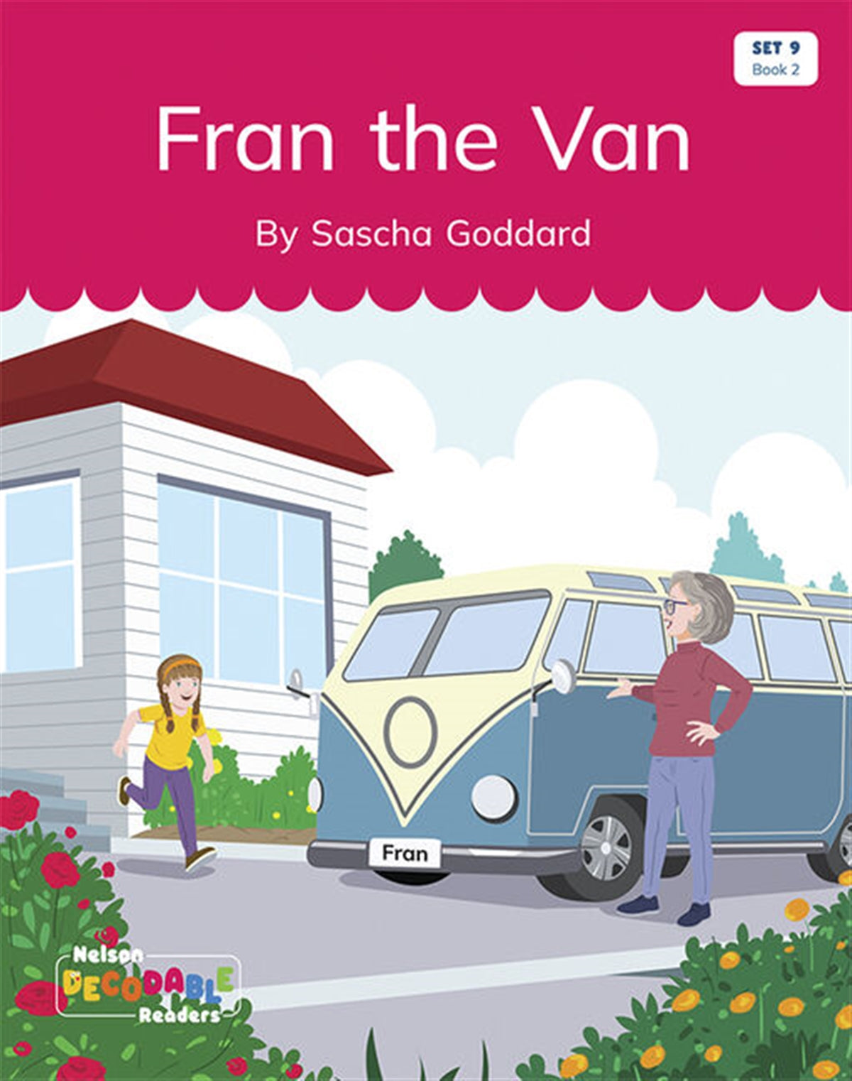 Fran the Van (Set 9, Book 2) - Nelson Decodable Readers